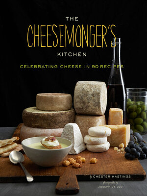 cover image of The Cheesemonger's Kitchen